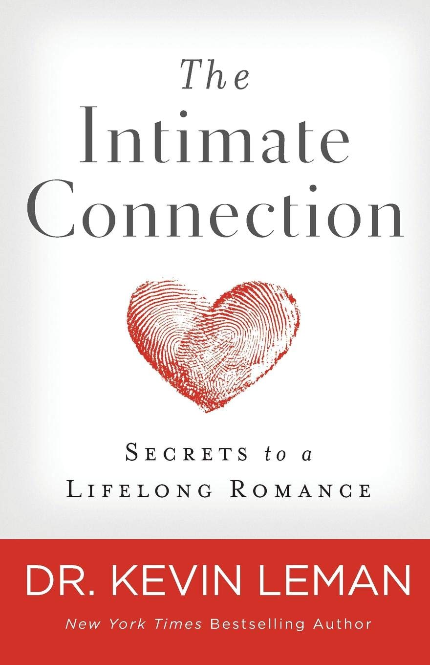 Intimate Connection: Secrets to a Lifelong Romance
