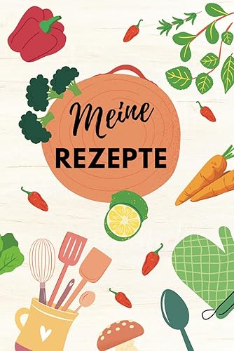Meine Rezepte: Rezeptbuch zum Selberschreiben - Meine liebsten Rezepte - DIY Kochbuch, mit Platz für 118 Rezepte, im jugendlichen Design, Softcover, 15,24 x 22,86 cm