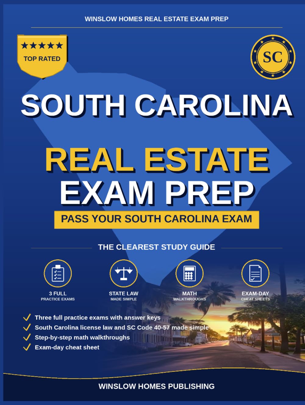 South Carolina Real Estate Exam Prep: Pass Your South Carolina Salesperson License Exam on the First Try With Practice Tests, Math Walkthroughs, and ... Easy (Winslow Homes Real Estate Exam Prep)