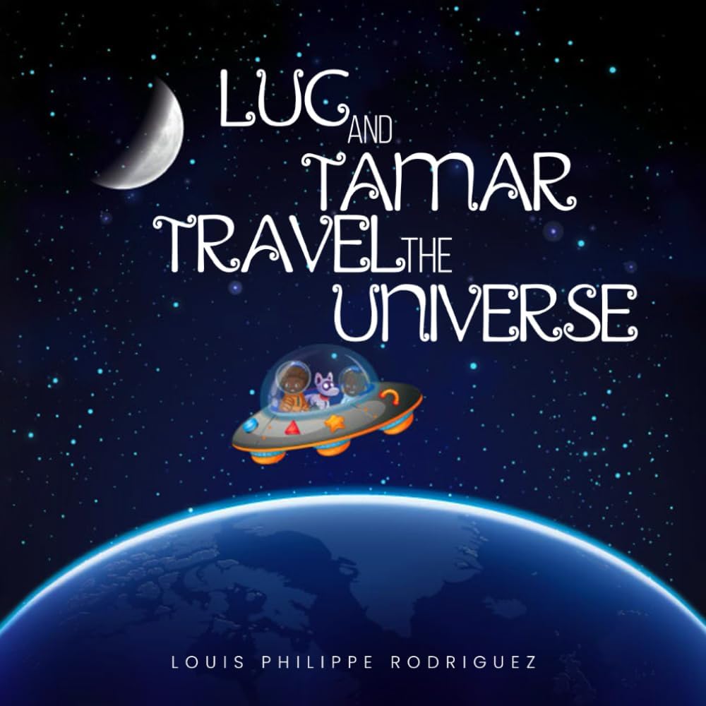 Luc and Tamar Travel the Universe