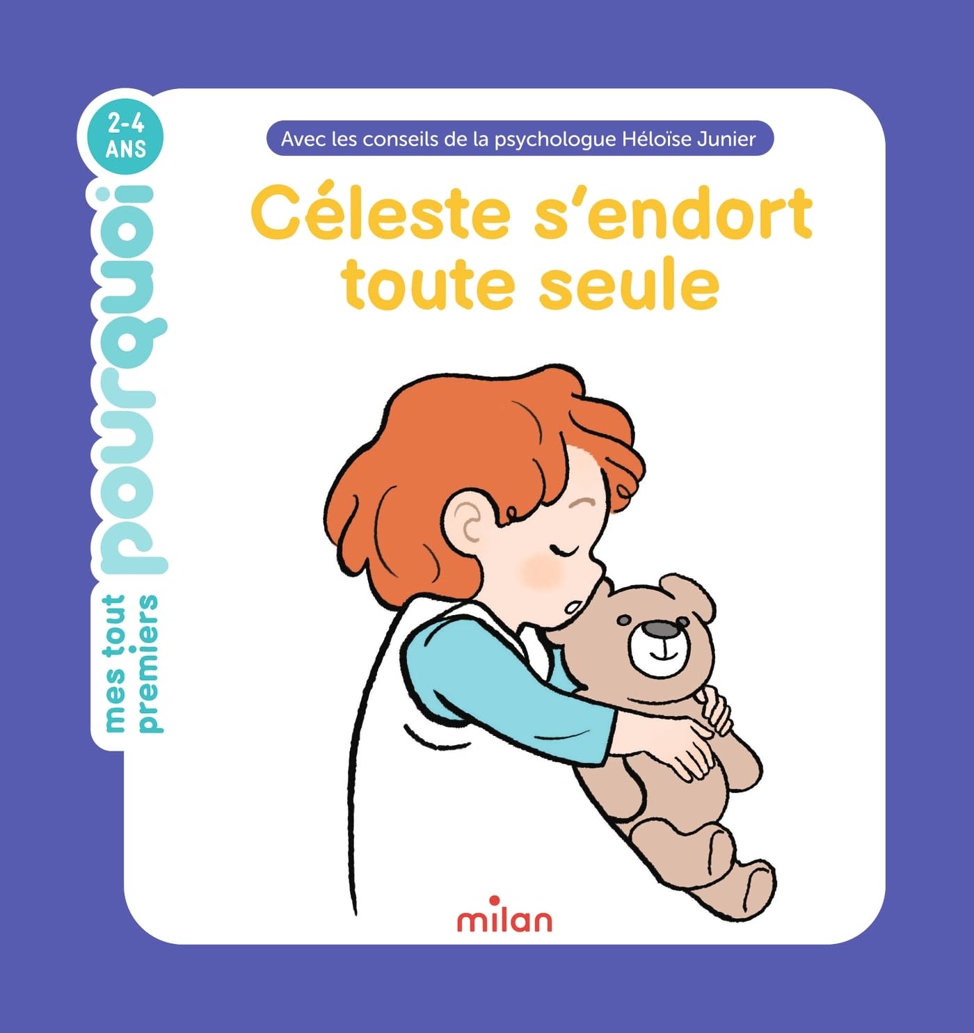 MES TOUT PREMIERS POURQUOI - Céleste s'endort toute seule