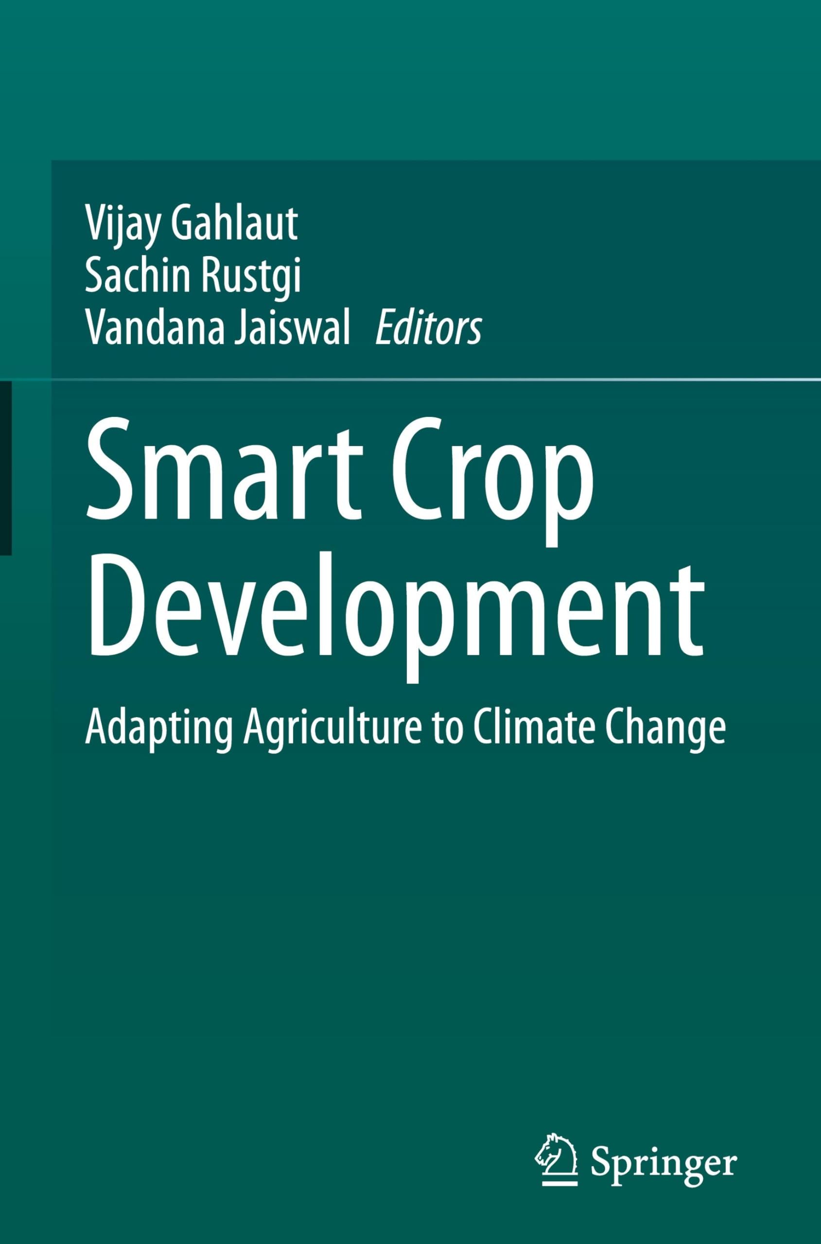 Smart Crop Development: Adapting Agriculture to Climate Change