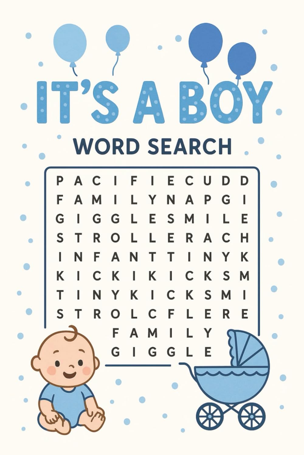 It’s a Boy! Baby Shower Word Search – 55 Fun Baby Boy Name Puzzles: A Fun and Memorable Baby Shower Activity with Unique Boy Names for Guests to Enjoy