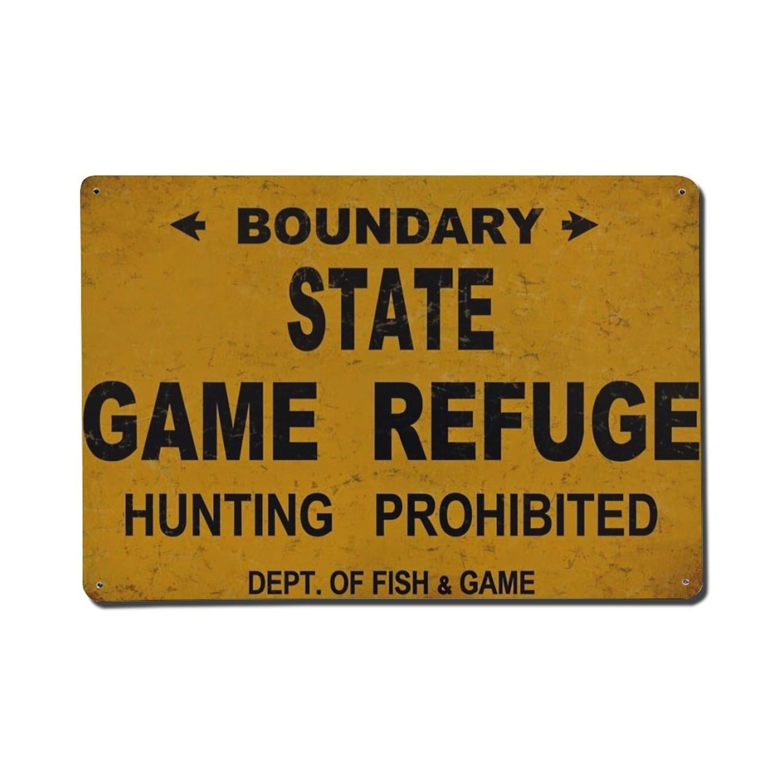 Boundary State Game Refuge Hunting Prohibited Tin Sign Metal Poster Vintage Metal Signs for Home Man Cave Bar Cafe Kitchen laundry room Wall Decorations Gift 8x12Inch