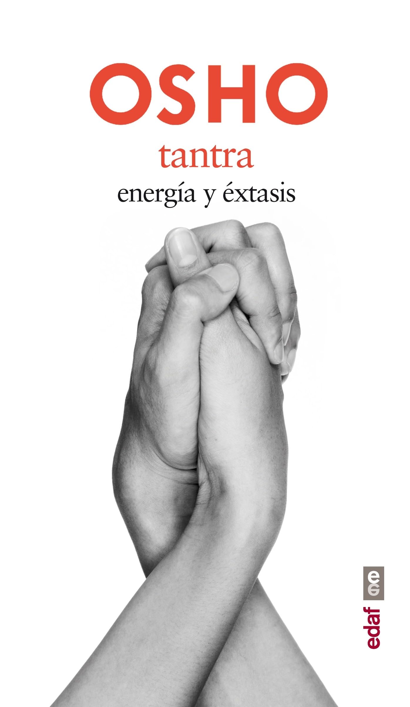 Tantra: Energía y éxtasis (Nueva era)