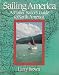 Sailing America: A Trailer Sailor's Guide to North America