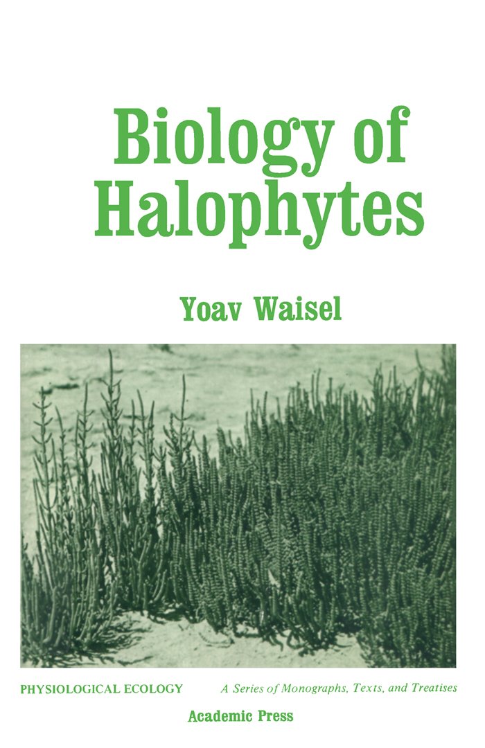 Biology of Halophytes (Physiological ecology)