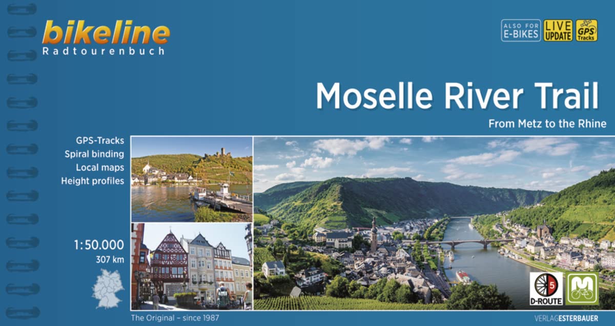 Moselle River Trail from Metz to the Rhine (Radtourenbücher)