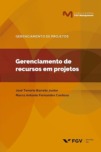Gerenciamento de recursos em projetos (FGV Management)