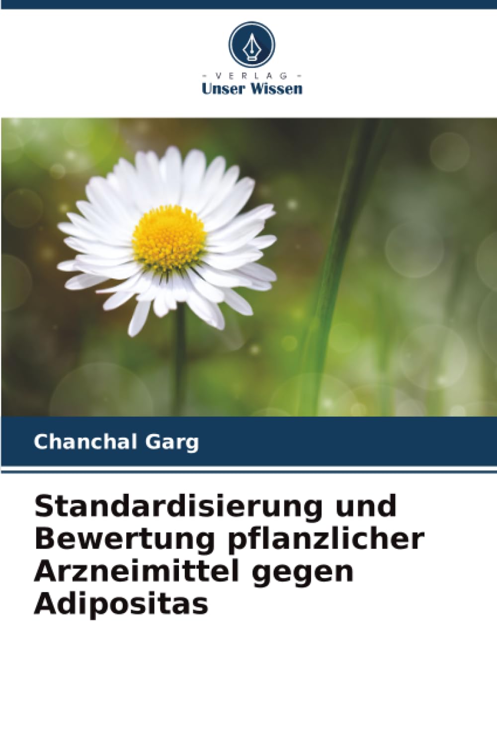 Standardisierung und Bewertung pflanzlicher Arzneimittel gegen Adipositas