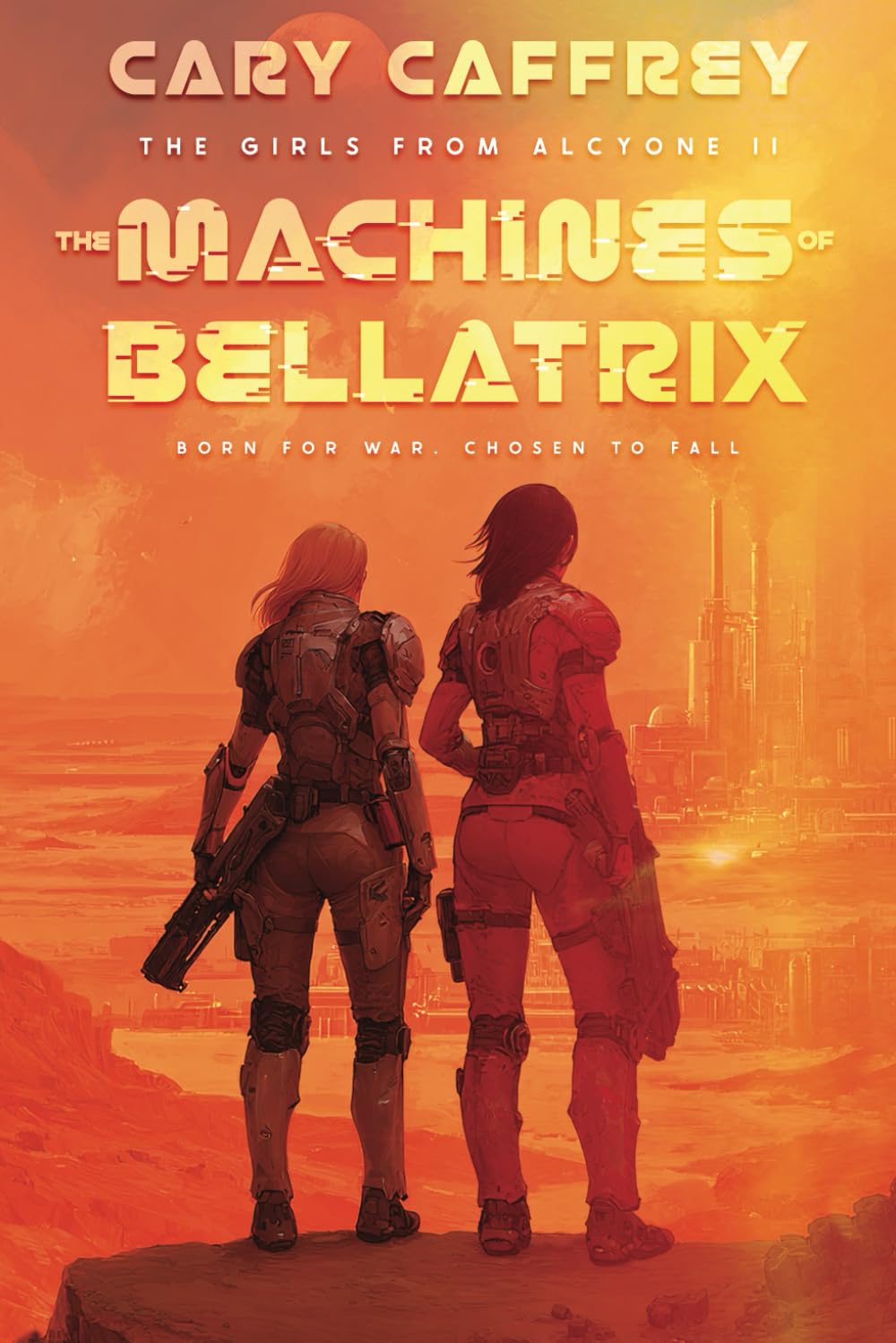 The Machines of Bellatrix (The Girls From Alcyone)