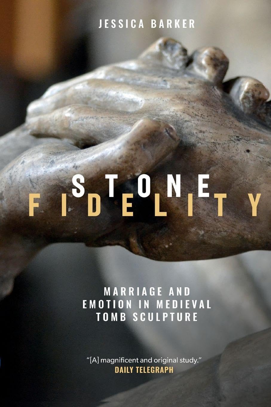 Stone Fidelity by Jessica  Barker (Paperback Book)