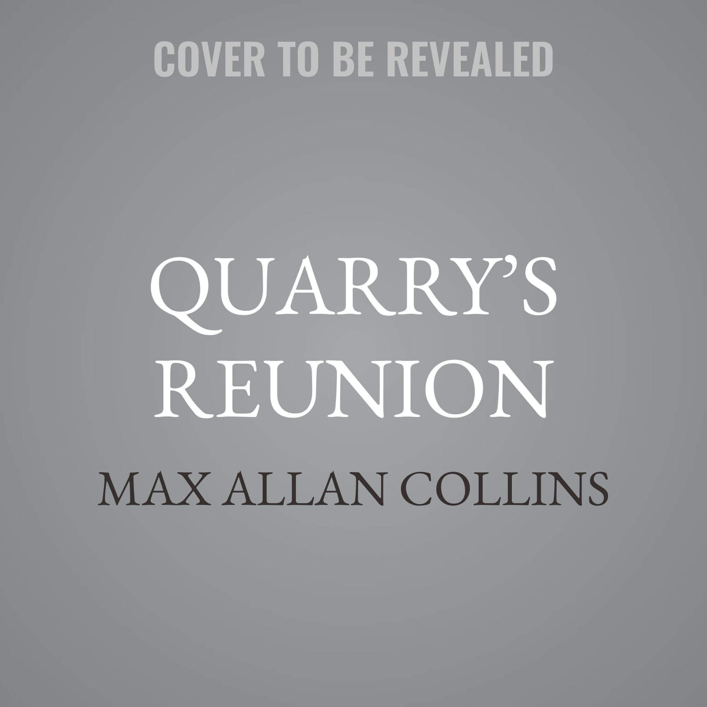 Cover art for Quarry’s Reunion