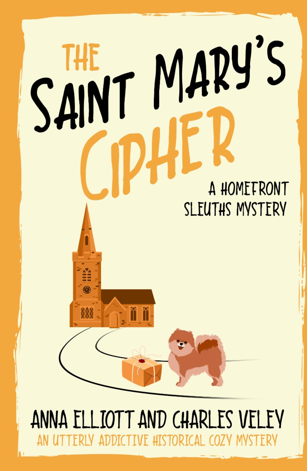 The Saint Mary's Cipher: A Homefront Sleuths Mystery (The Homefront Sleuths Cozy Mystery Series)