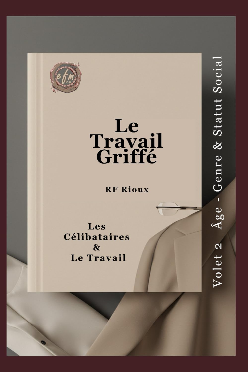 Les Célibataires & Le Travail (Le Travail Griffé)