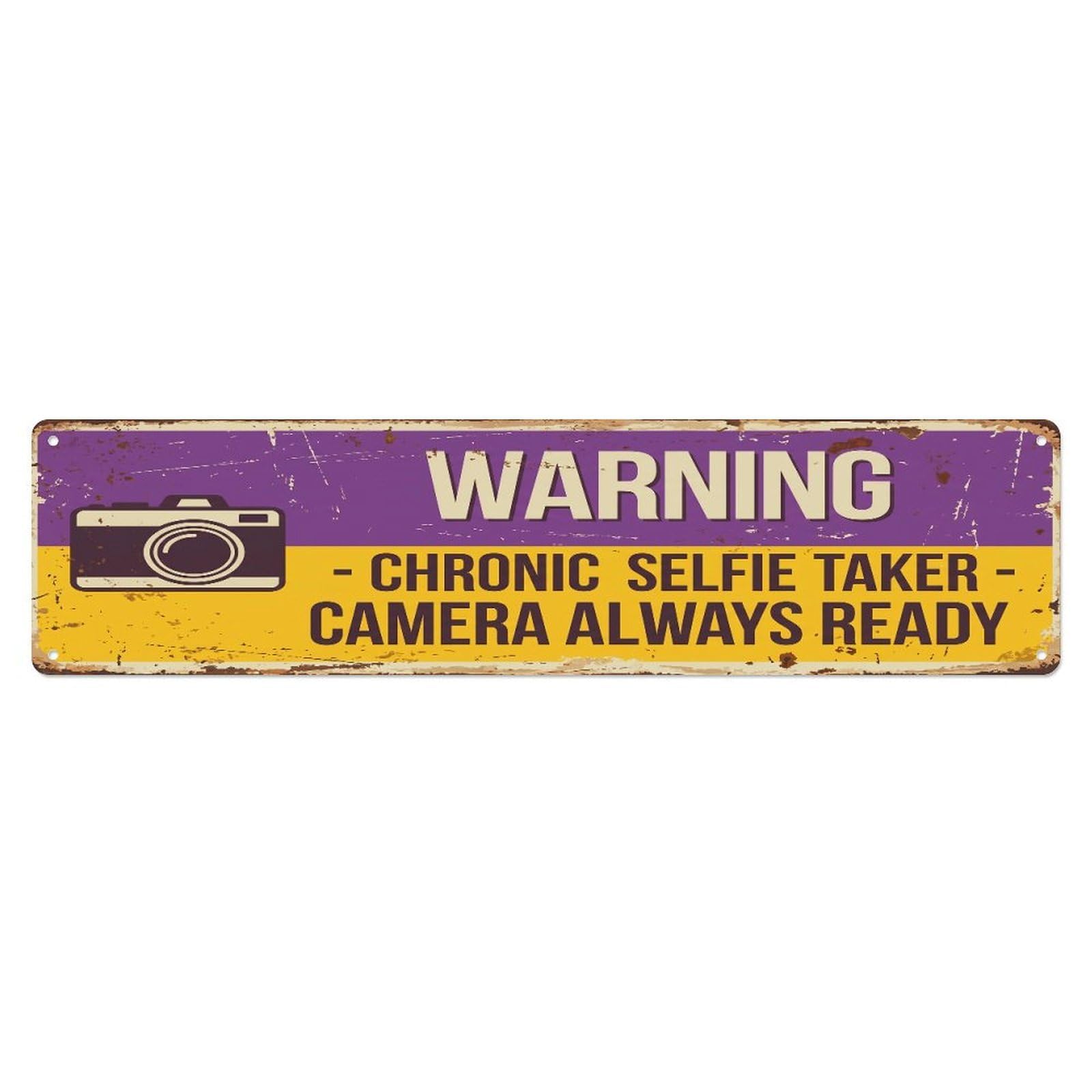 Fqcyn Style Metal Tin Sign Vintage Funny Warning Chronic Selfie Taker Warning