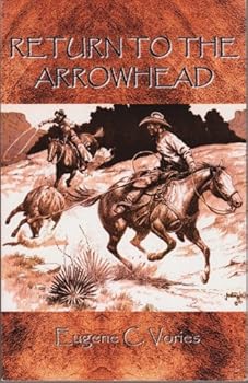 Paperback Return to the Arrowhead Book