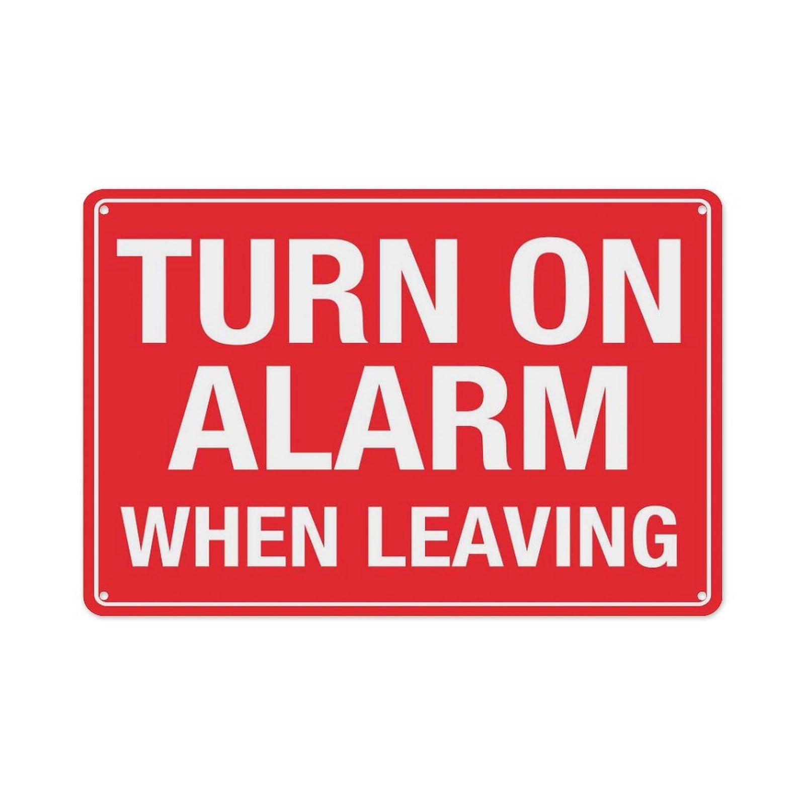 Peiyeety A09 Turn On Alarm When Leaving Sign Aluminum Tin Warning Signs For Home Outdoor Garden 12X16 Inches