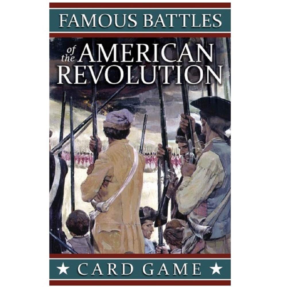 Famous Battles of the American Revolution
