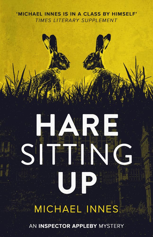 Hare Sitting Up: Volume 18 (The Inspector Appleby Mysteries)