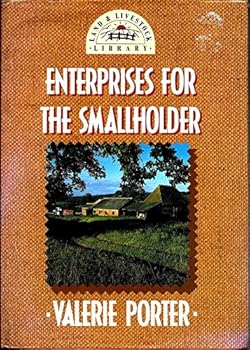 Hardcover Enterprises for the Smallholder (Land & Livestock Library) Book