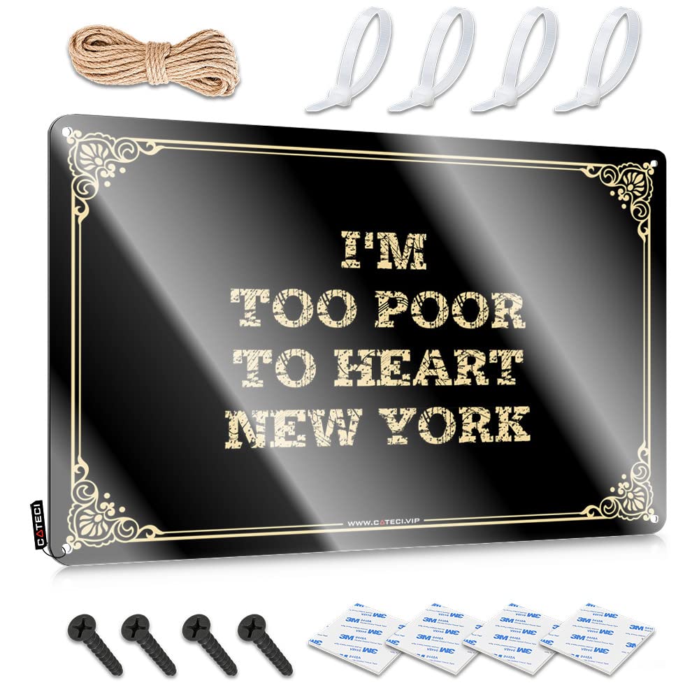 MGHTLCCME Bar Rules Sign I'M Too Poor To Heart New York Tin Sign Beer Bar Metal Sign Cave Door Sign(20X30CM)