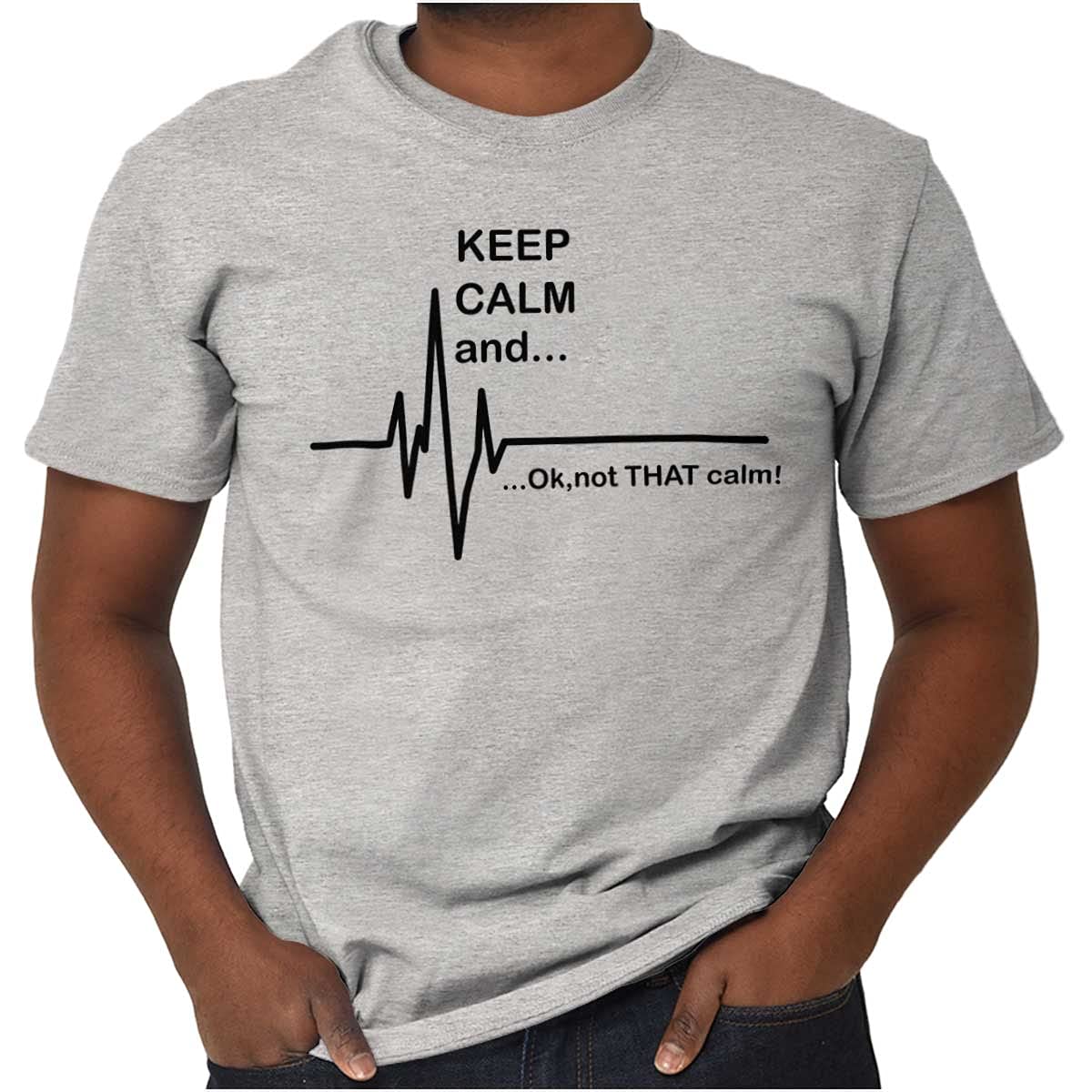 APSRA TRADERKeep Calm Funny EMT Humor Graphic T Shirt Men or Women