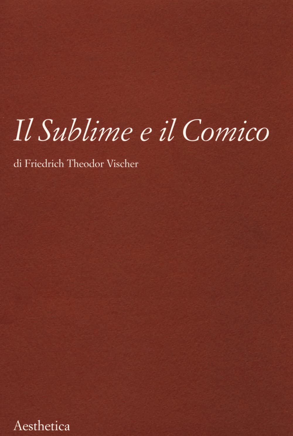 Il Sublime E Il Comico. Nuova Ediz. - 4