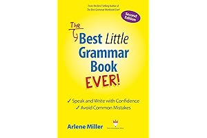 The Best Little Grammar Workbook Ever: Speak and Write with Confidence / Avoid Common Mistakes
