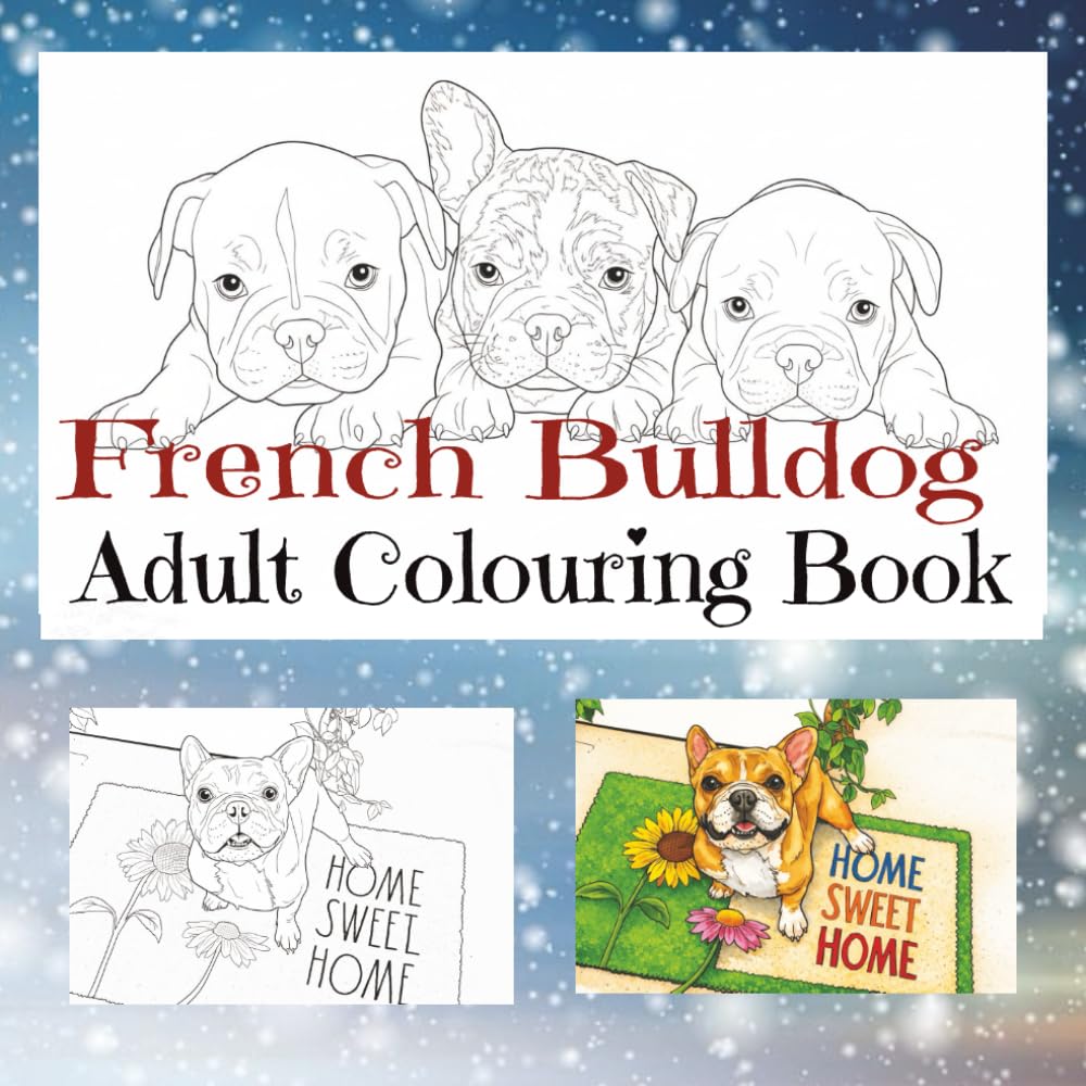 French Bulldog colouring book for adults (Dog breeds colouring books for adults)