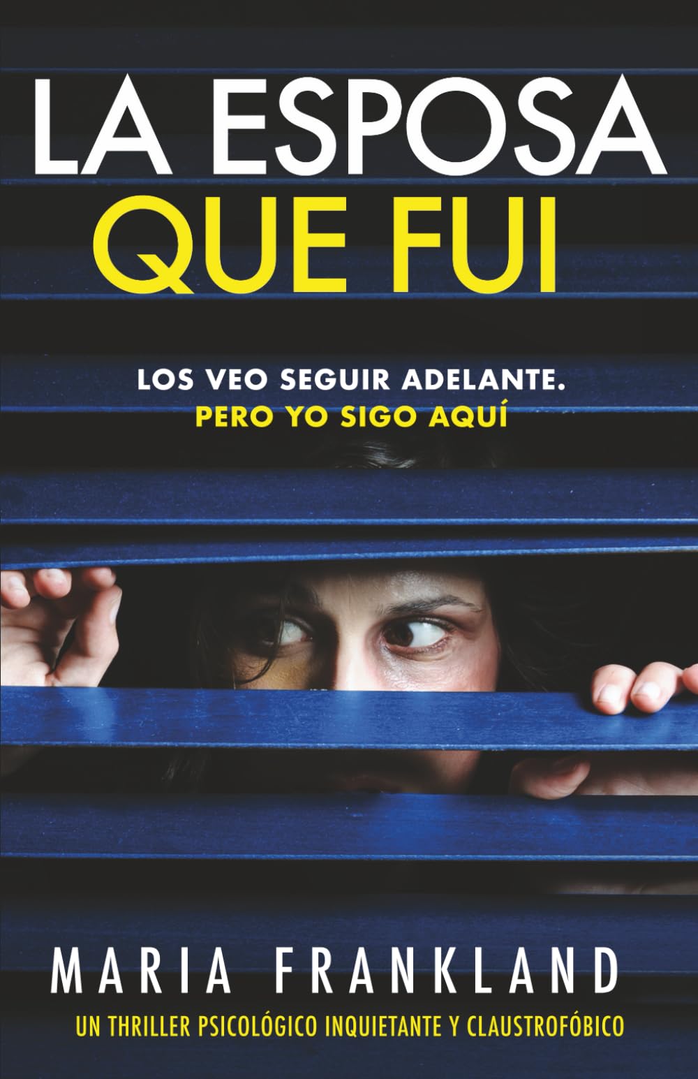 La Esposa Que Fui: Los veo seguir adelante. Pero yo sigo aquí