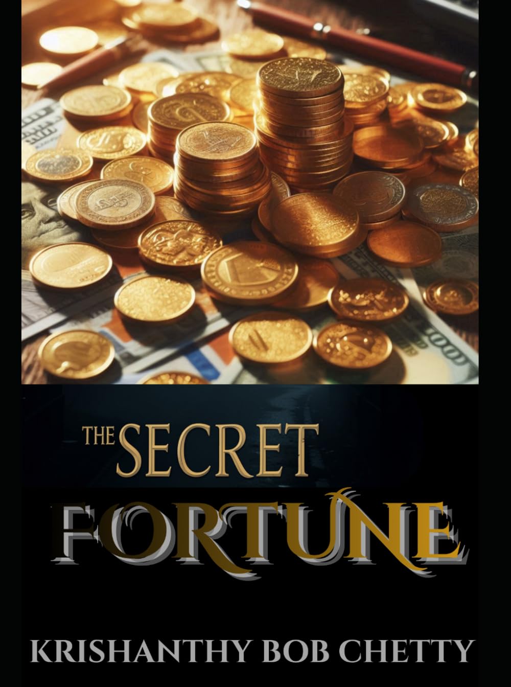 THE SECRET FORTUNE: A Suspense Novel (THE SECRET LEGACY)