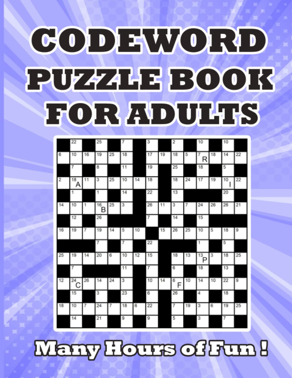 Codeword Puzzle Book for Adults: Puzzle Book For Adults, Teens, Seniors, and More!