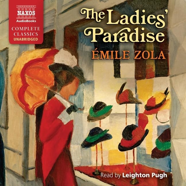 The Ladies Paradise: Au Bonheur Des Dames