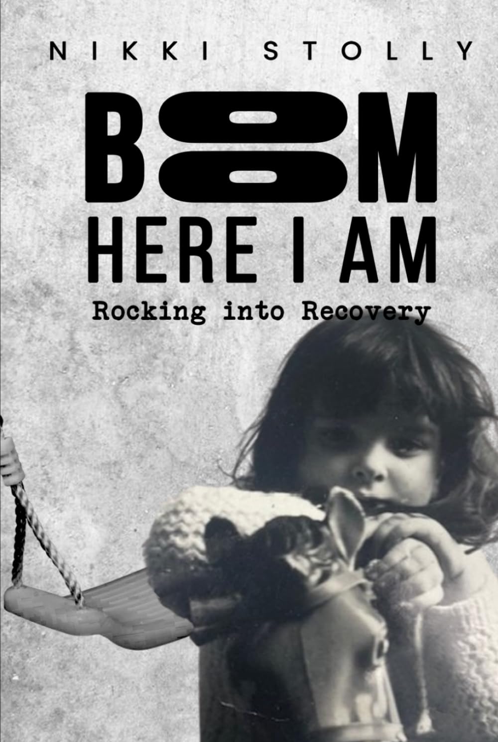 BOOM Here I Am: Rocking into Recovery