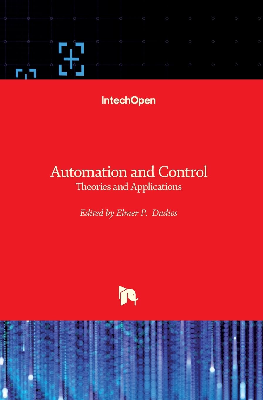 Buy Automation and Control: Theories and Applications — BookShops.in