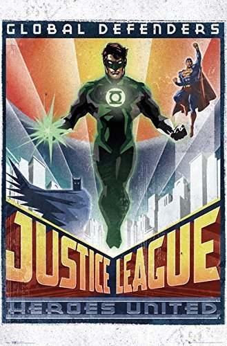 The Green Lantern - Justice League - DC Comics Poster / Print (Art Deco Design) (Globel Defenders / Heroes United - Superman, Batman) (Size: 24" x 36") by Posterstoponline
