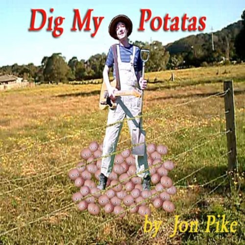Dig My Potatas - Single