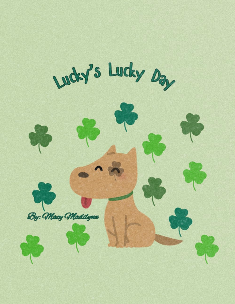 Lucky’s Lucky Day
