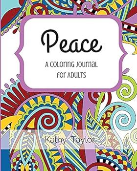 Paperback Peace: A Coloring Journal for Adults Book