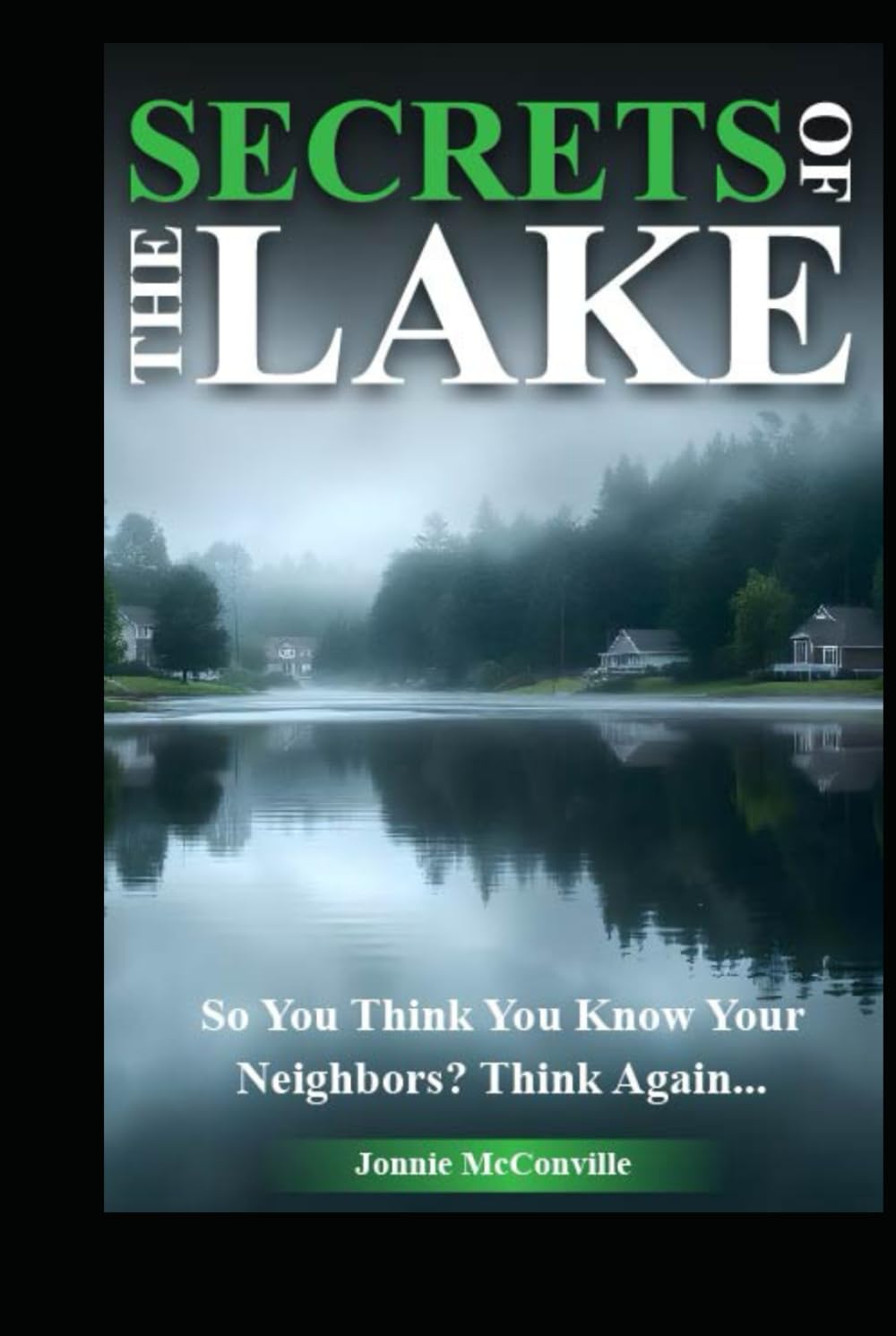 SECRETS OF THE LAKE