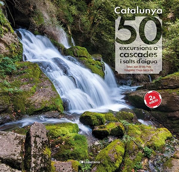 Catalunya: 50 excursions a cascades i salts d'aigua: 22 (Khroma)