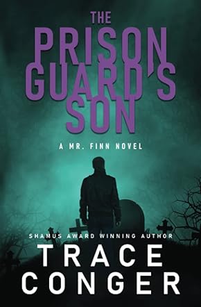 The Prison Guard's Son