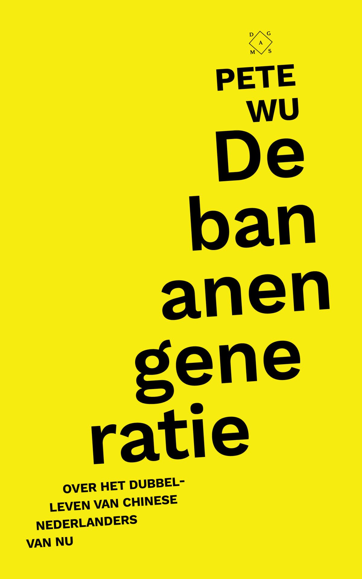 De bananengeneratie: over het dubbelleven van Chinese Nederlanders van nu