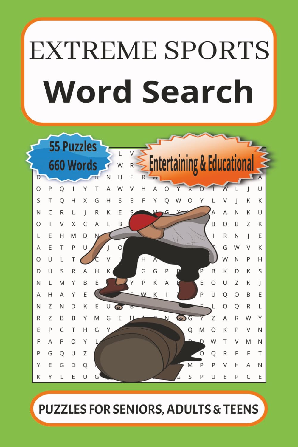 Extreme Sports Word Search: 55 Word searches about extreme sports | 6X9 inches, 110 pages, 660 words | Entertaining & Educational Puzzles for adrenaline junkies | Perfect gift for thrill seekers