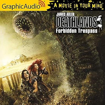 Forbidden Trespass [Dramatized Adaptation]