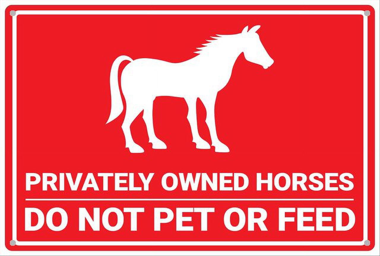 peiyeety Privately Owned Horses DoPet Or Feed Aluminum Tin Sign for Home Kitchen Wall Decor 12X8Inch