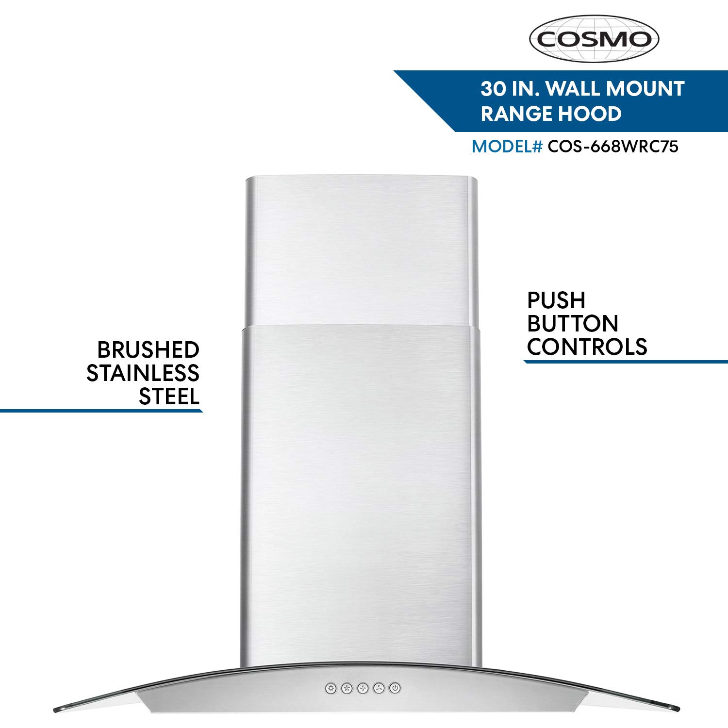 Cosmo COS668WRC75 Wall Mount Range Hood with Ducted Exhaust Vent, 3 Speed Fan, Push Button