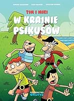 Tim i Miki w Krainie Psikusow 836159678X Book Cover