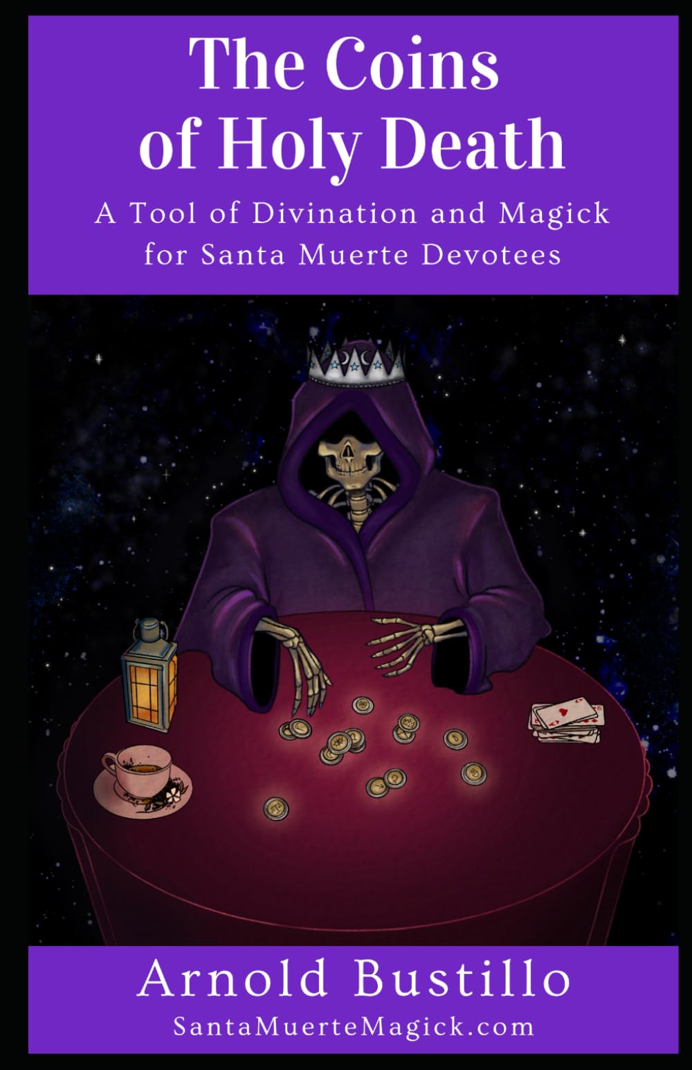 The Coins of Holy Death: A Tool of Divination and Magick for Santa Muerte Devotees